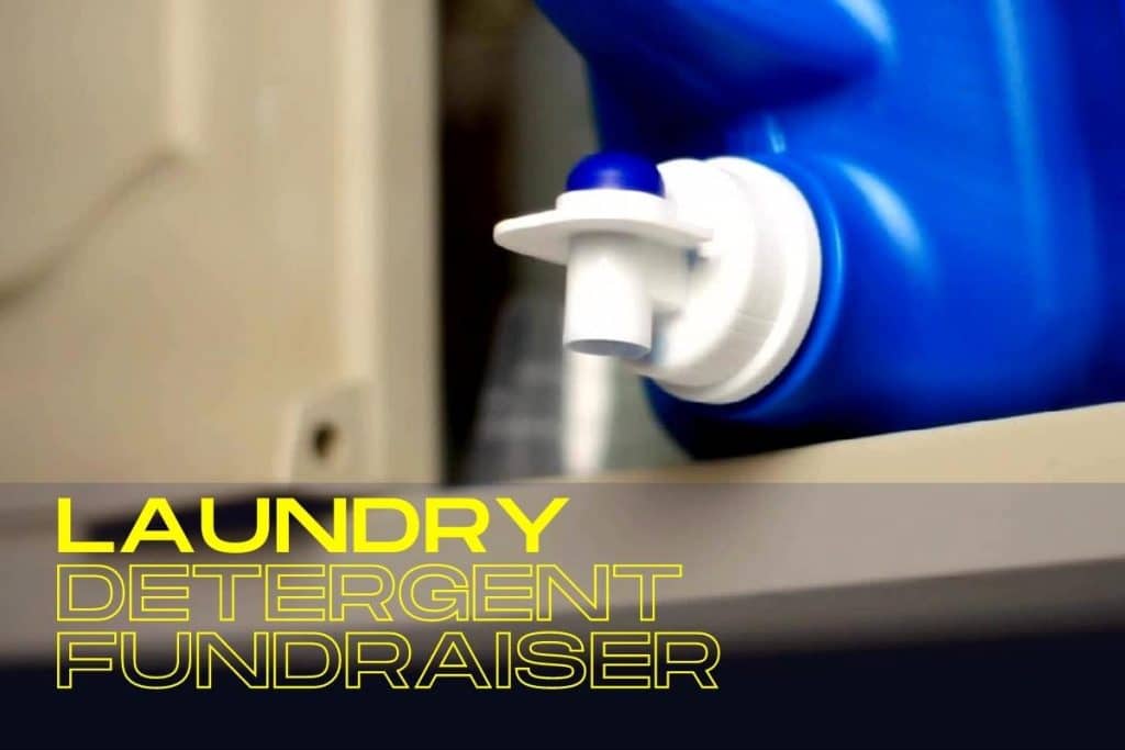 Laundry Detergent Fundraiser