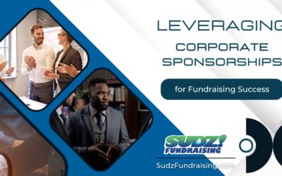 Leveraging Corporate Sponsorships for Fundraising Success