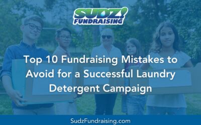 Top 10 Fundraising Mistakes to Avoid for a Successful Laundry Detergent Campaign