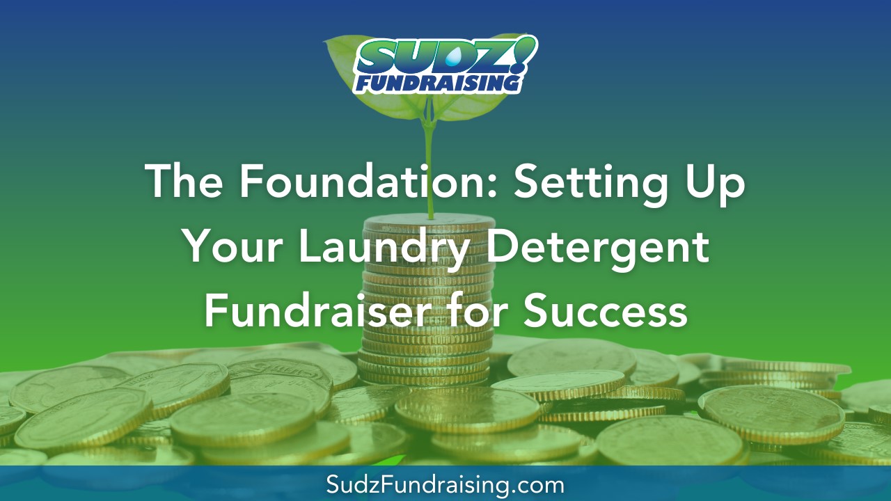 Essentials for launching a successful detergent fundraiser