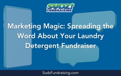 Sudz Fundraising Tips for a Successful Laundry Detergent Campaign