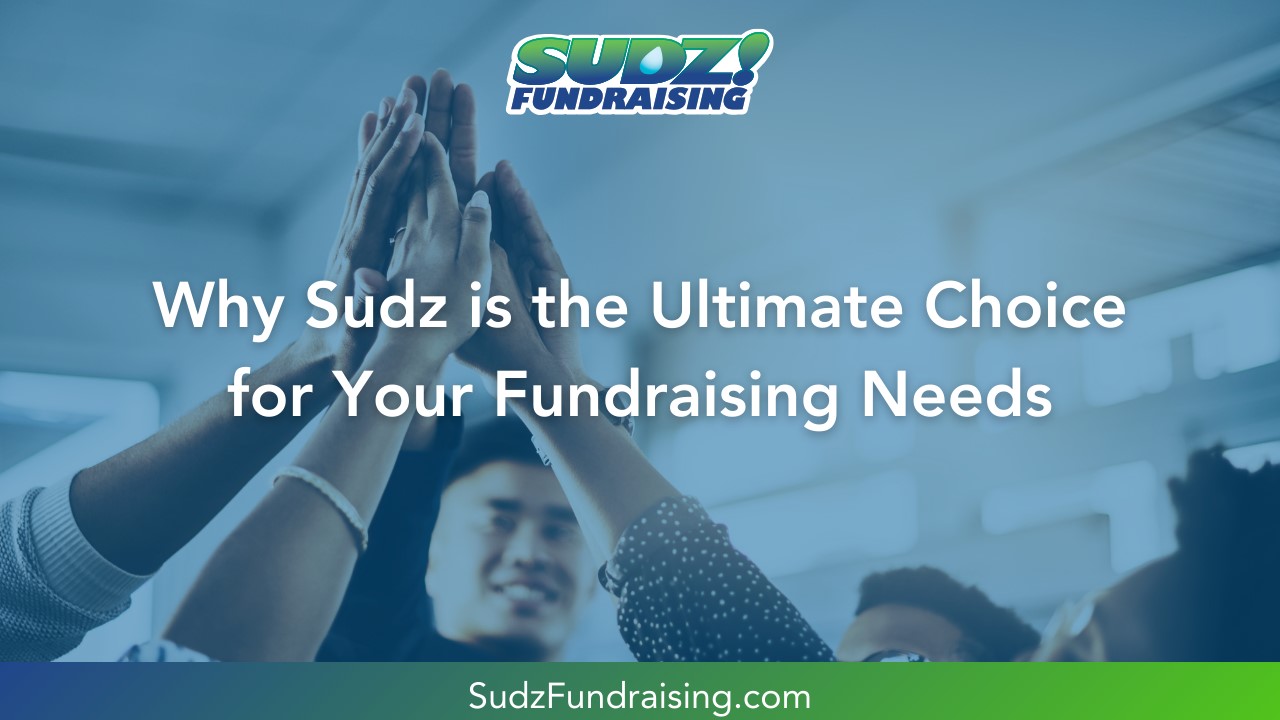 Infographic showcasing the Sudz Fundraising Solution benefits and process for successful fundraising campaigns.