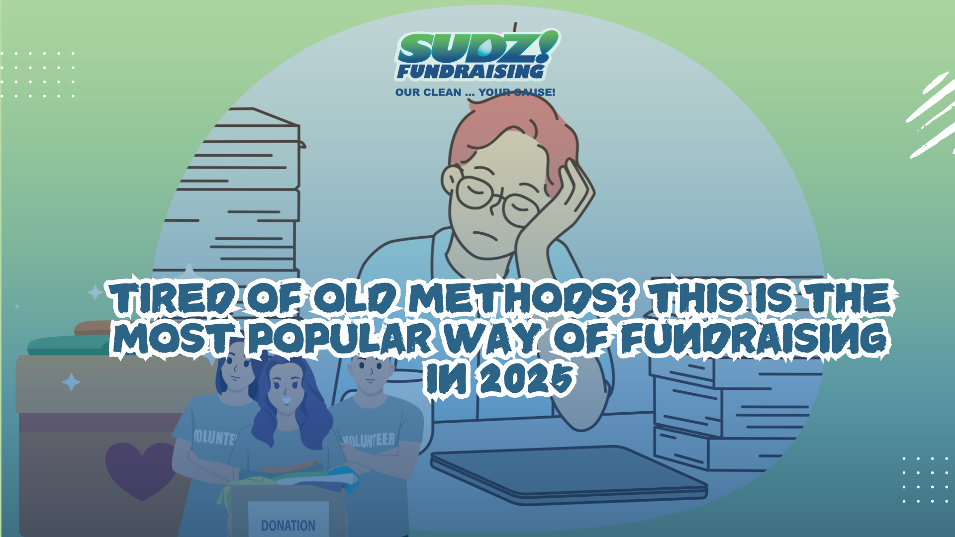 Tired of old methods? This is the most popular way of fundraising in 2025